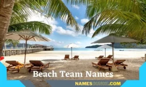 Beach Team Names