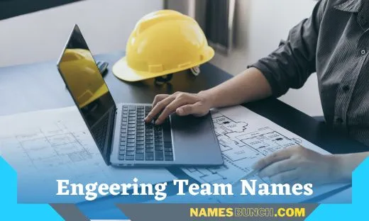 Engeering Team Names