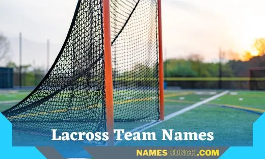 Lacross Team Names