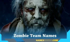 Zombie Team Names